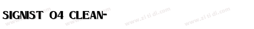 Signist 04 Clean字体转换